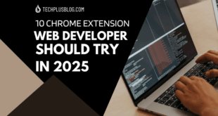 10 Chrome Extensions Every Web Developer Should Try in 2025